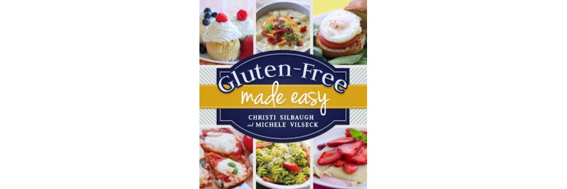 Gluten-Free Made Easy 